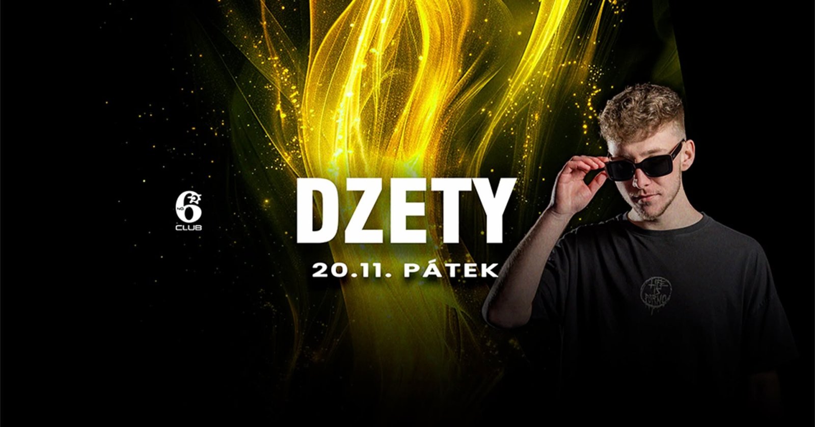 DZETY na Clubu NO.6
