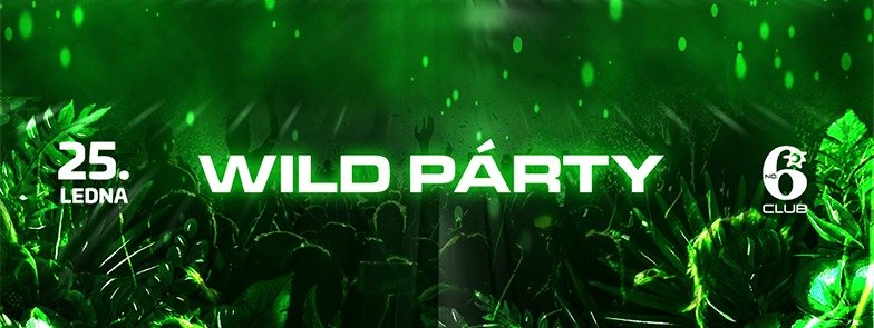 WILD PARTY