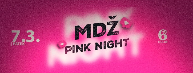 MDŽ PINK NIGHT