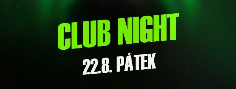 CLUB NIGHT