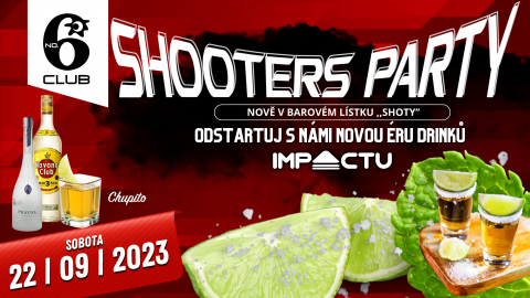 SHOOTERS PARTY